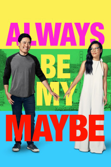 Always Be My Maybe (2019) [WEBRip] [1080p] [YTS.AM]