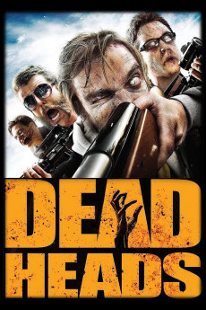 Deadheads (2011) download