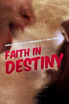 Faith in Destiny (2012) [WEBRip] [720p] [YTS.AM]